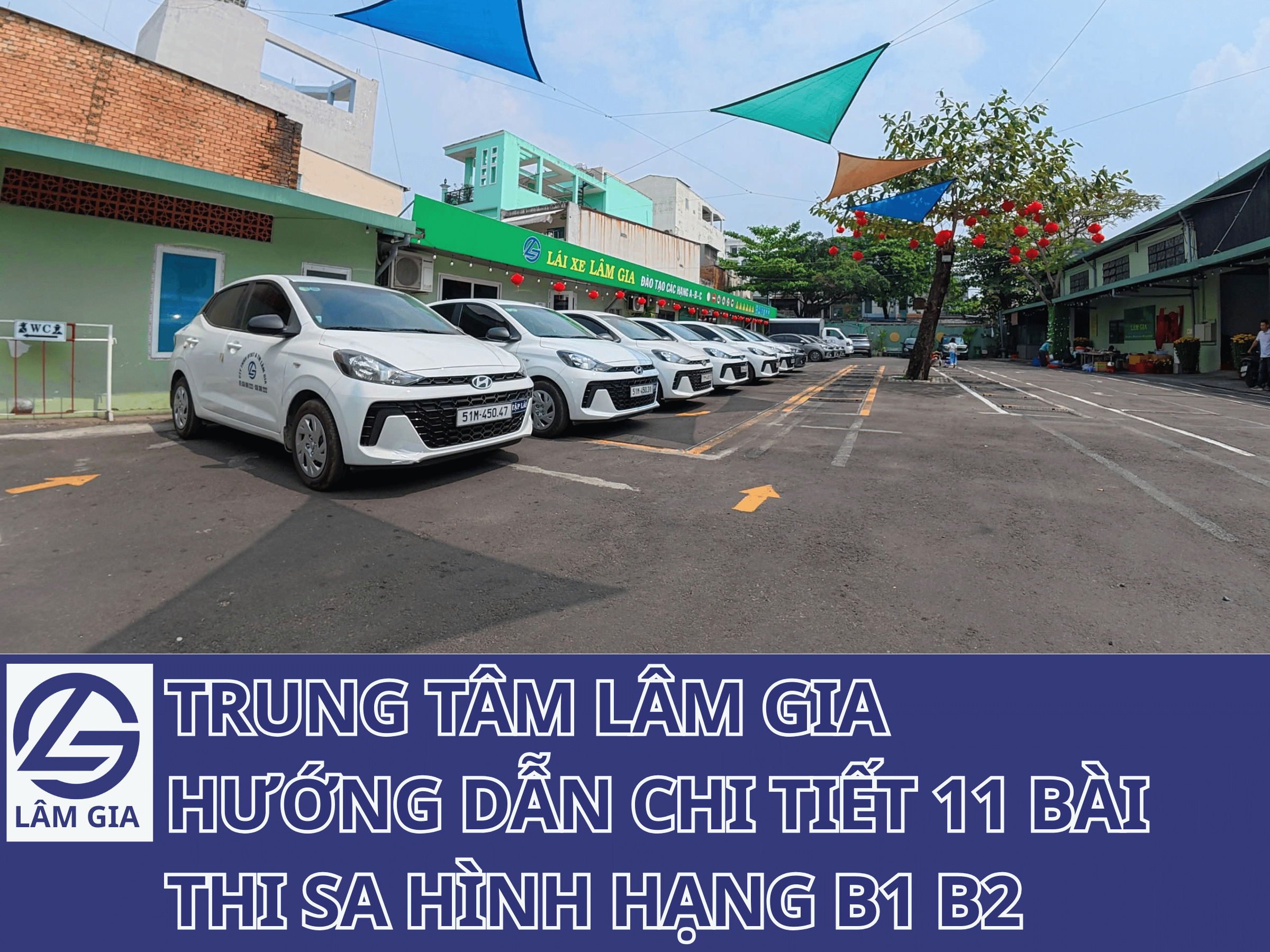 Hường dẫn chi tiết 11 bài thi sa hình hạng B1 B2 TPHCM