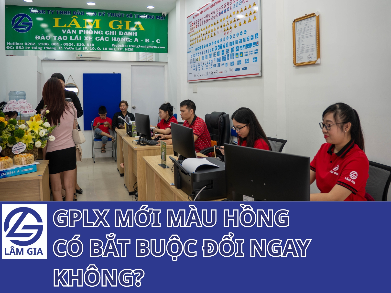 giấy phép lái xe mới 2025 - 2026 có phải đổi ngay không? Hãy cùng Trung tâm Lâm Gia tìm hiểu nhé