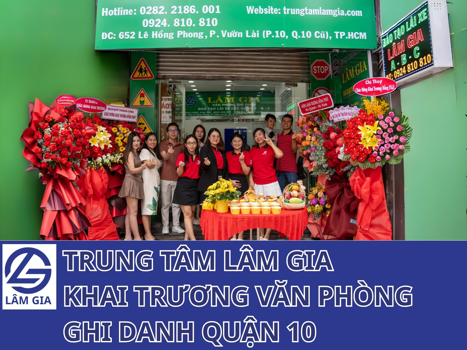 trung tâm lâm gia khai trương văn phòng ghi danh quận 10