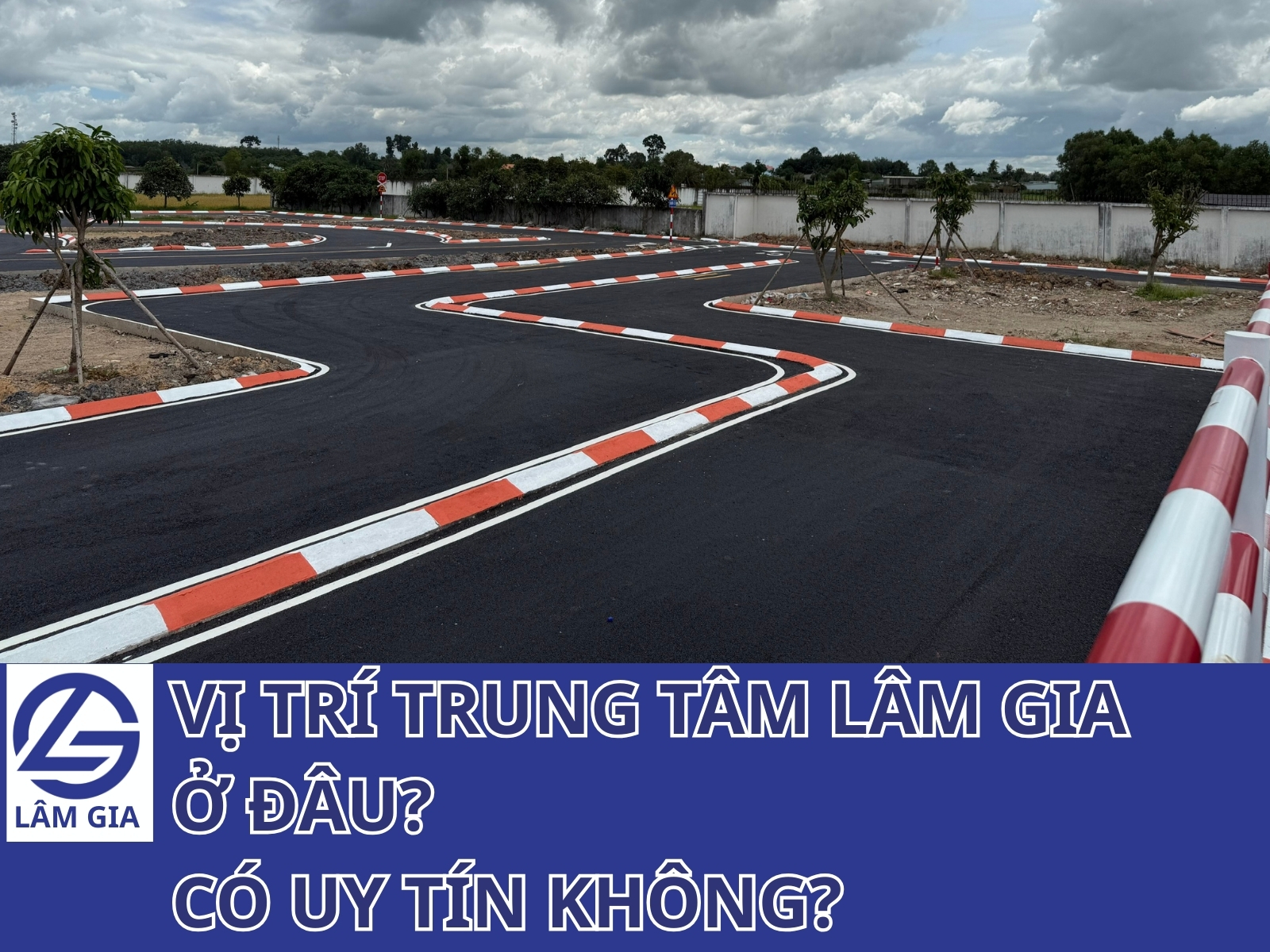 Trung tâm Lâm Gia ở đâu? Có uy tín không? Đây là câu hỏi mà ai cũng đặt ra trước khi học A - A1 - B1 - B2 - C1 vì lượng thông tin trên mạng quá nhiều và không phải trung tâm nào cũng minh bạch. Hãy cùng Trung tâm Lâm Gia tìm hiểu mức độ uy tín thực tế, các tiêu chí kiểm chứng trung tâm dạy lái xe chất lượng nhé.