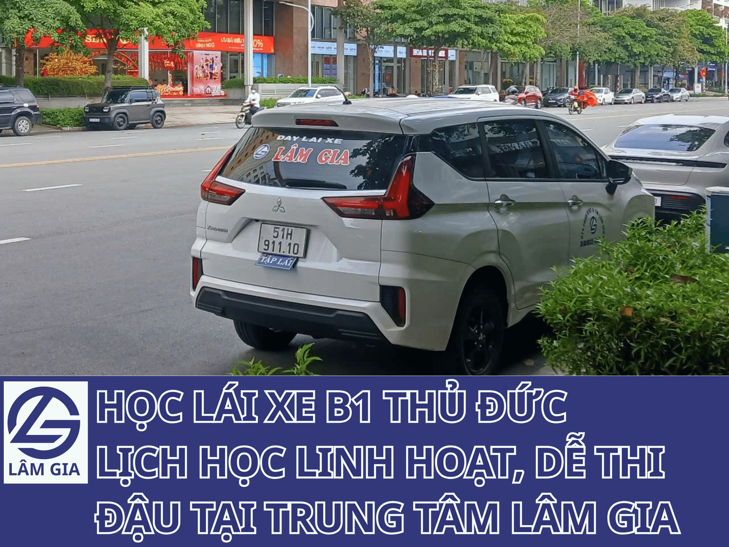 học lái xe B1 Thủ Đức tại Lâm Gia là uy tín nhất
