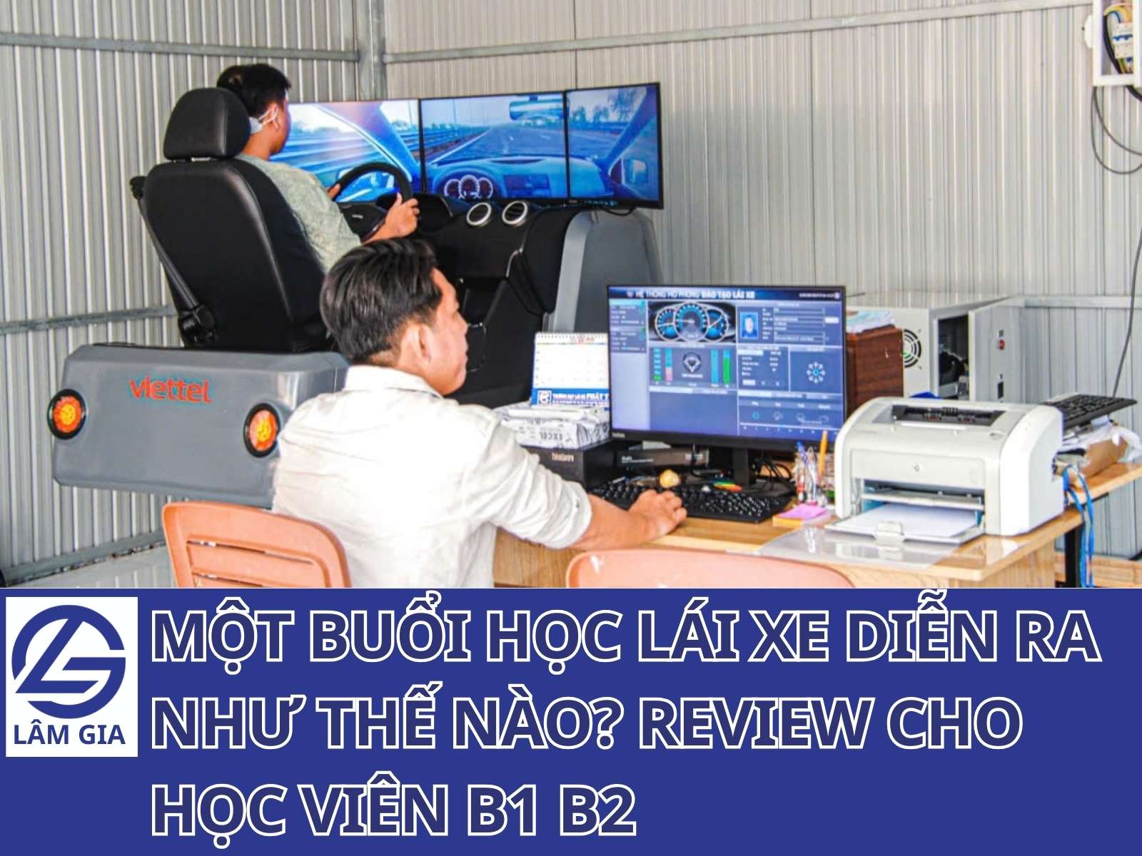 Một buổi học lái xe diễn ra như thế nào? Học lý thuyết, học cabin, học thực hành sa hình, học đường trường